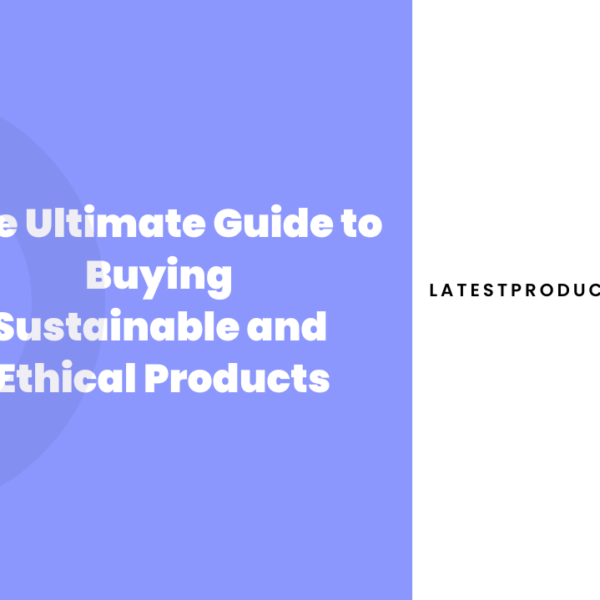 buying-ustainable-and-ethical-products