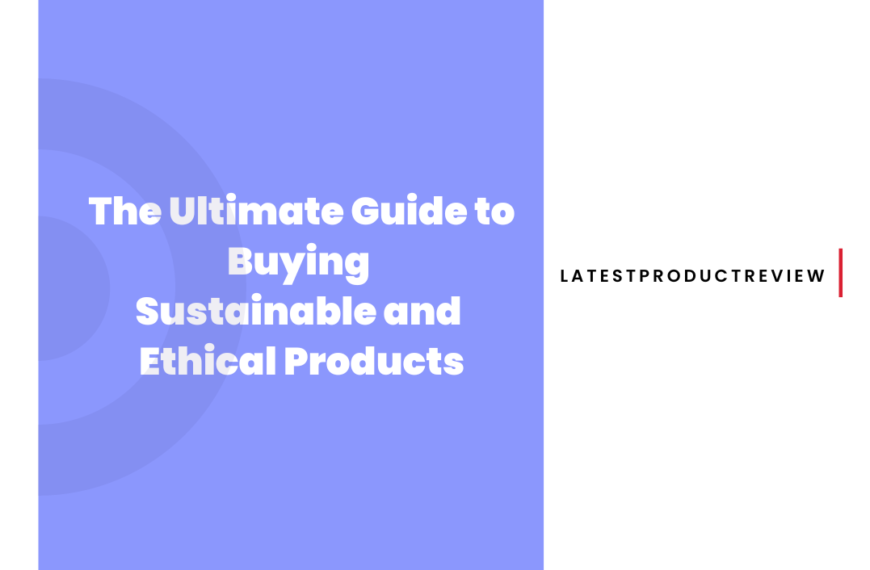 buying-ustainable-and-ethical-products