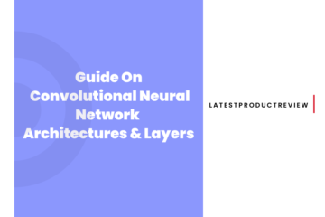 Convolutional-Neural-Network-Architectures-Layers