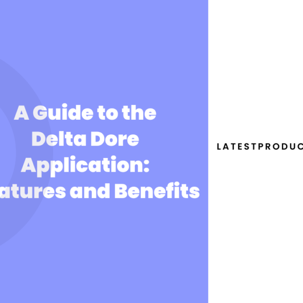 delta-dore-application